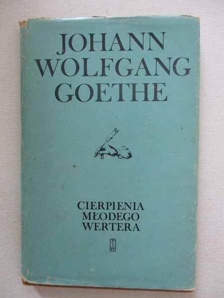 Goethe Johann - Cierpienia młodego Wertera
