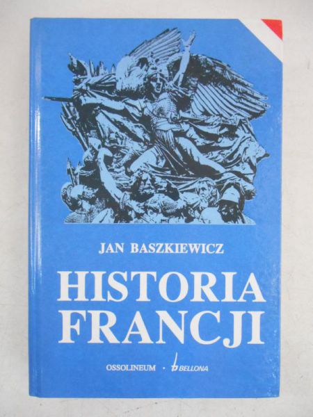 Baszkiewicz Jan - Historia Francji