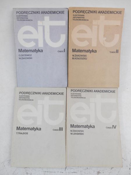 Matematyka, Tom I-IV. Podręczniki akademickie EIT