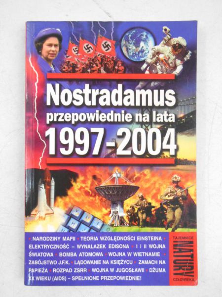 Nostradamus. Przepowiednie na lata 1997 - 2004