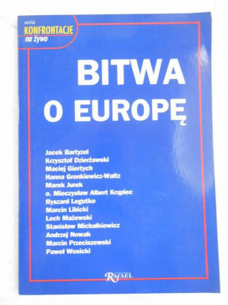 Bartyzel Jacek - Bitwa o Europę