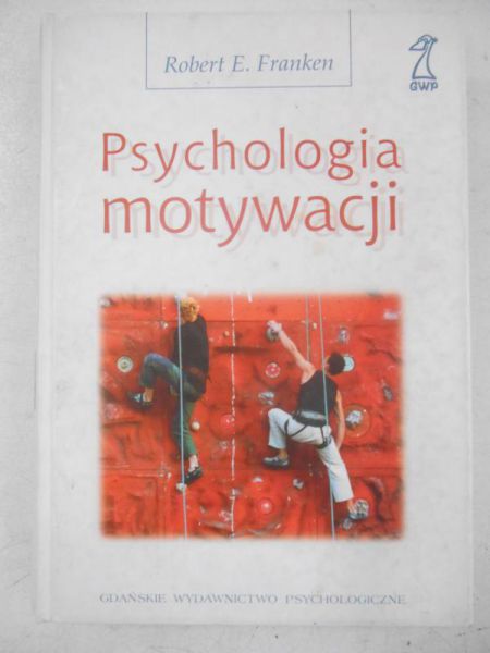 Psychologia motywacji