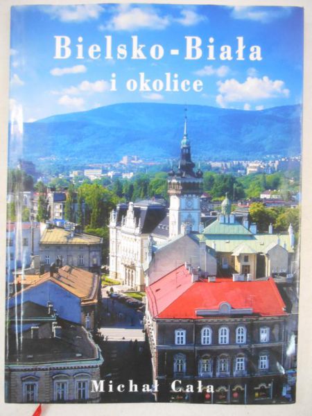 Cała Michał - Bielsko-Biała i okolice