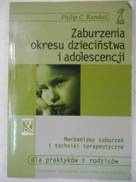 Zaburzenia okresu dzieciństwa i adolescencji