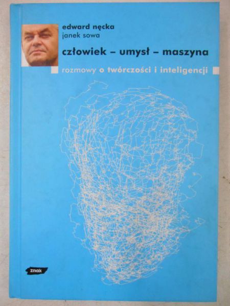 Nęcka Edward - Człowiek-umysł-maszyna