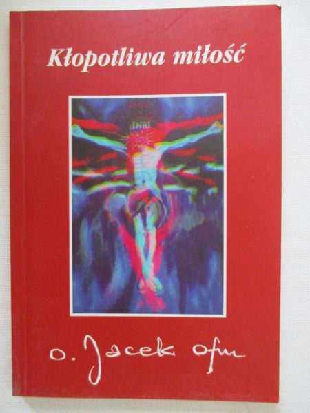 Kłopotliwa miłość
