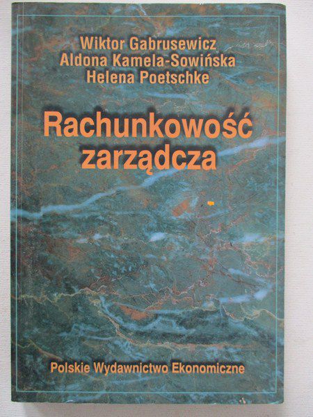 Gabrusewicz Witold - Rachunkowość zarządcza