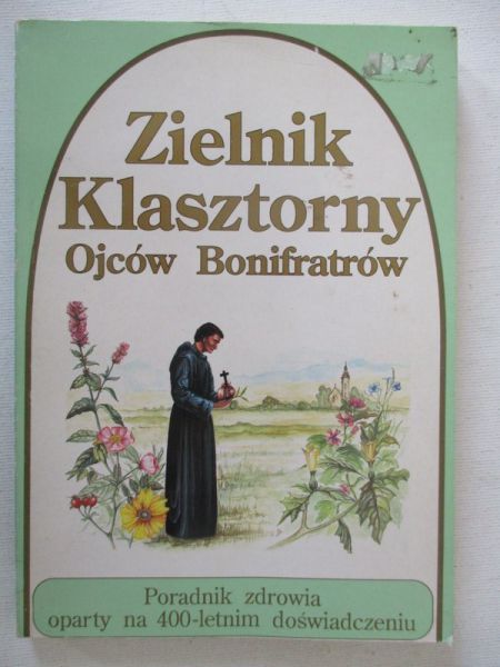 Zielnik klasztorny Ojców Bonifratrów