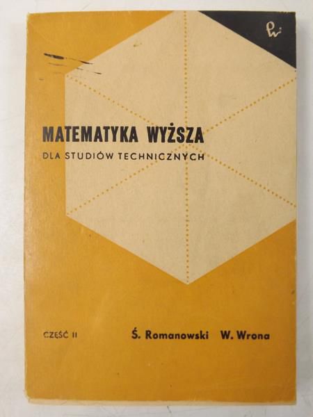 Matematyka wyższa dla studiów technicznych, Część II