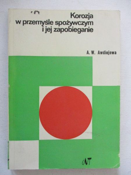 Korozja w przemyśle spożywczym i jej zapobieganie