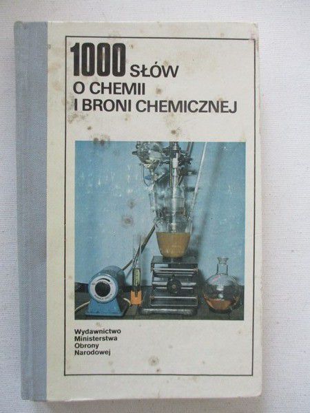 1000 słów o chemii i broni chemicznej