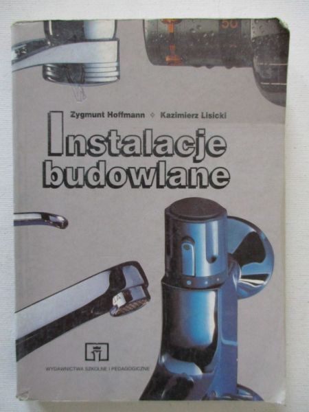 Lisicki Kazimierz - Instalacje budowlane