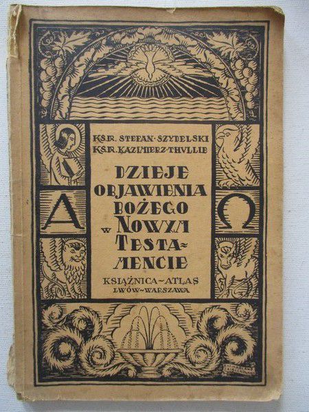 Dzieje Objawienia Bożego w Nowym Testamencie, 1927 r.