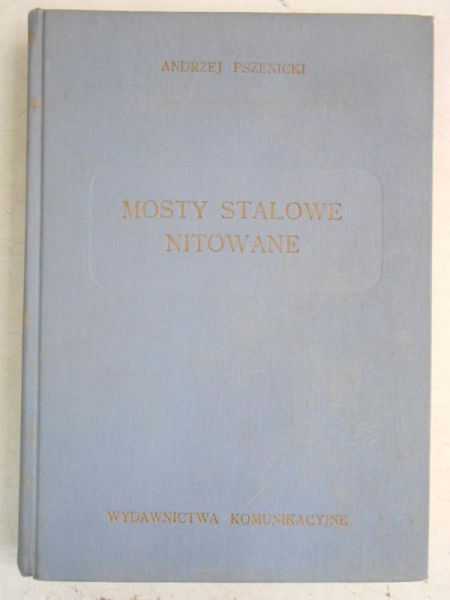 Mosty stalowe, nitowane