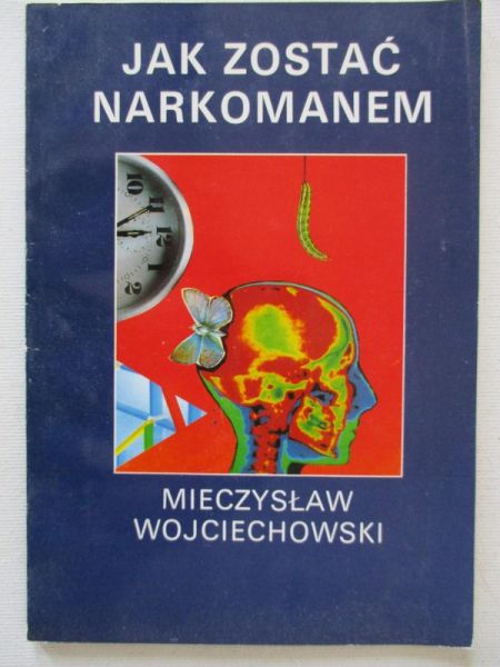 Jak zostać narkomanem