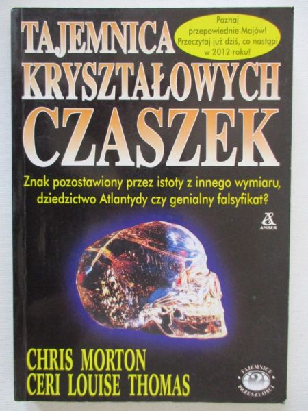 Morton Chris - Tajemnica kryształowych czaszek