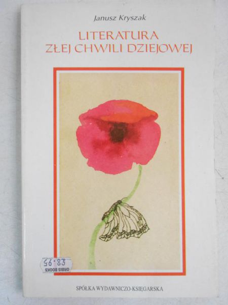 Literatura złej chwili dziejowej