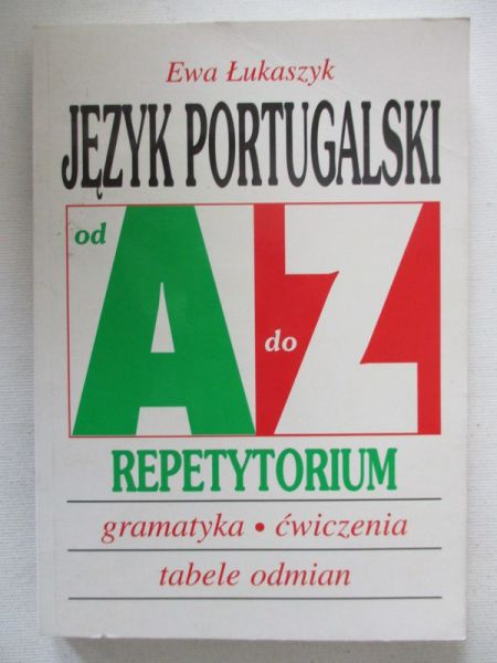 Język portugalski od A do Z Repetytorium