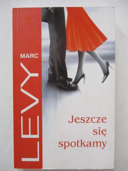 Levy Marc - Jeszcze się spotkamy