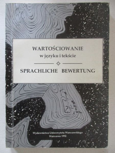 Wartościowanie w języku i tekście