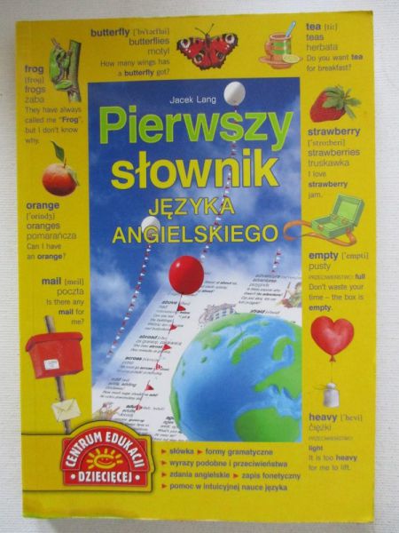 Lang Jacek - Pierwszy słownik języka angielskiego