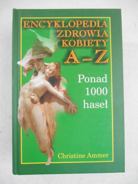 Encyklopedia zdrowia kobiety A-Z