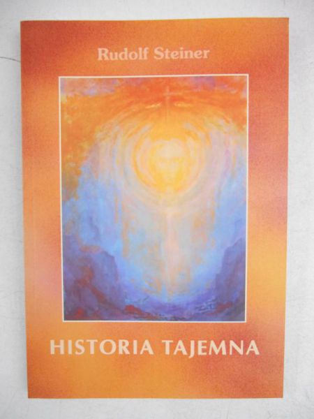 Steiner Rudolf - Historia tajemna