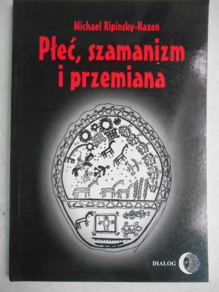 Płeć, szamanizm i przemiana