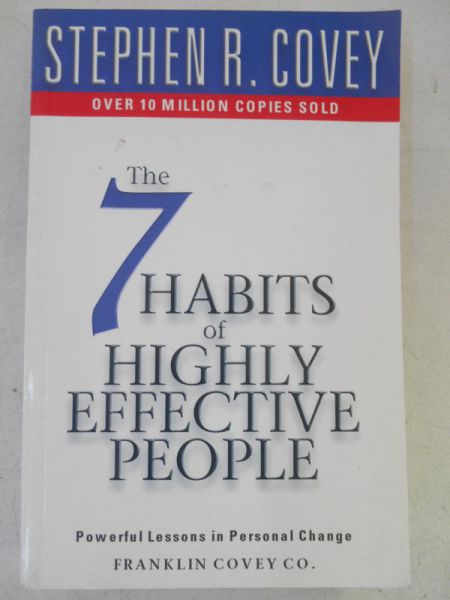Covey Stephen R. - The 7 Habits of Highly Effective People