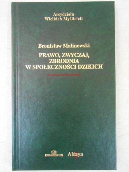 Prawo, zwyczaj, zbrodnia w społeczności dzikich