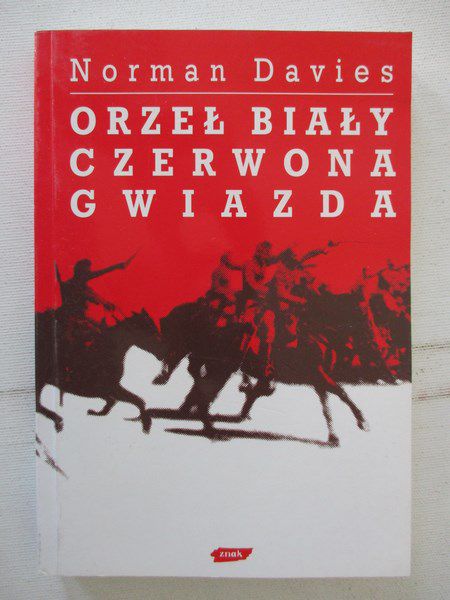 Davies Norman - Orzeł biały, czewrona gwiazda