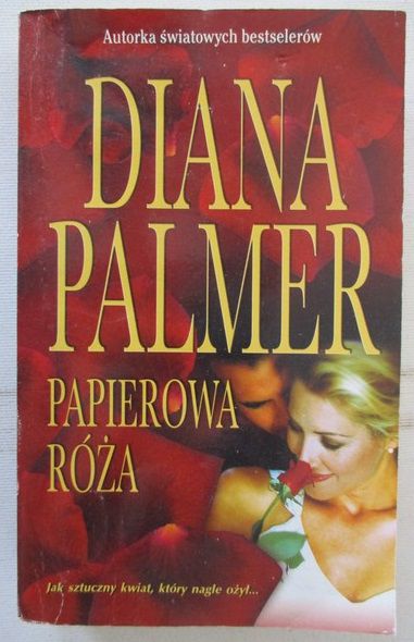Palmer Diana - Papierowa róża