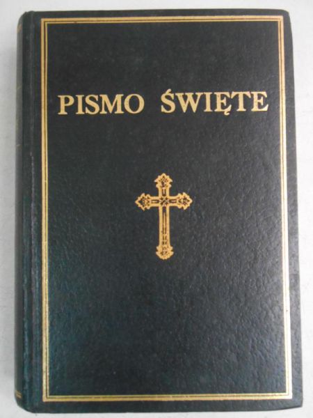 Pismo Święte Starego i Nowego Testamentu