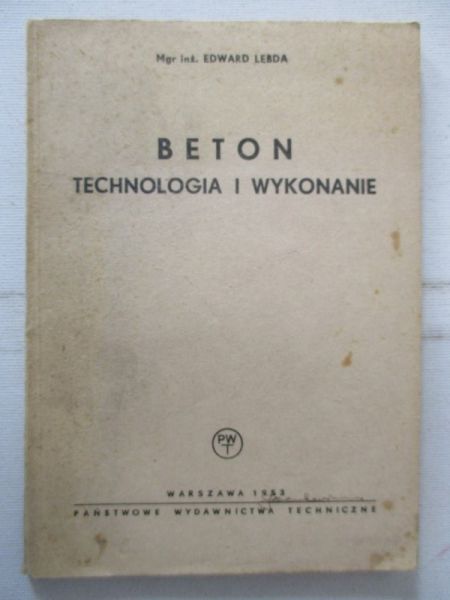 Beton Technologia i wykonanie