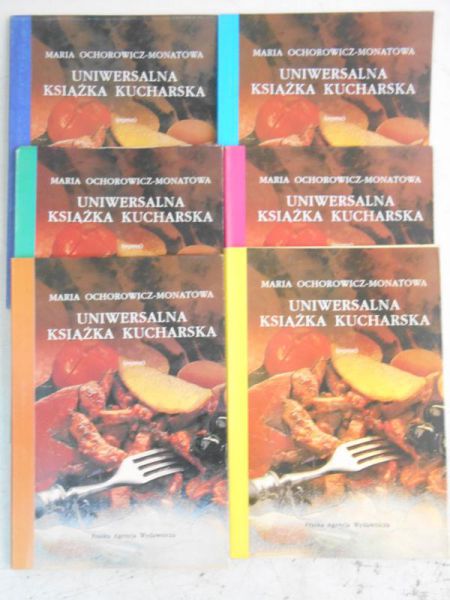 Ochorowicz-Monatowa Maria  - Uniwersalna książka kucharska, tom I-VI, reprint