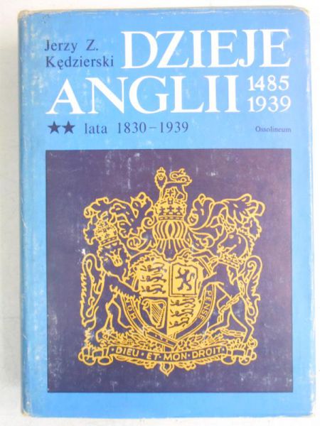Dzieje Anglii 1485-1939, tom II