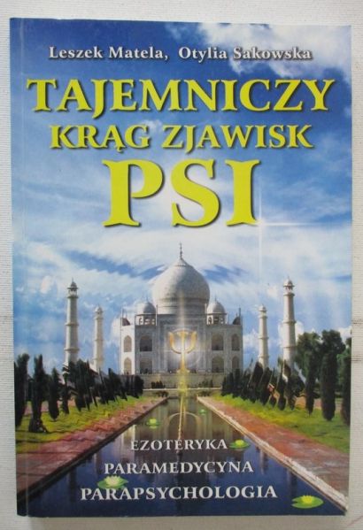 Tajemniczy krąg zjawisk PSI