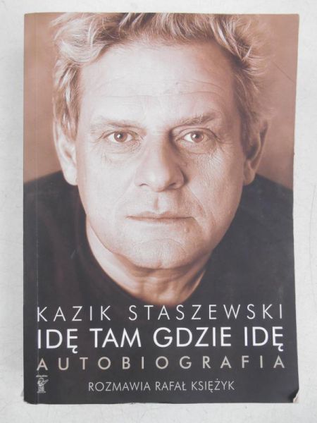 Idę tam gdzie idę