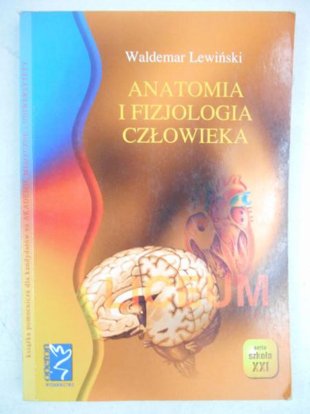 Lewiński Waldemar - Anatomia i fizjologia człowieka
