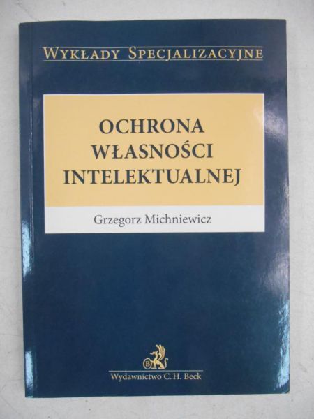 Michniewicz Grzegorz - Ochrona własności intelektualnej