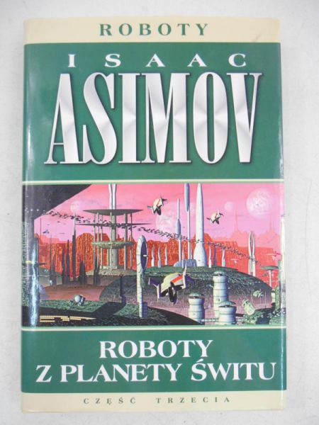 Asimov Isaac - Roboty z planety Świtu