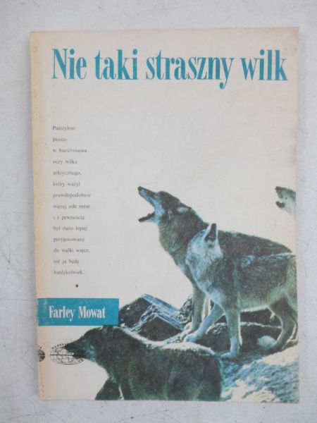 Mowat Farley - Nie taki straszny wilk