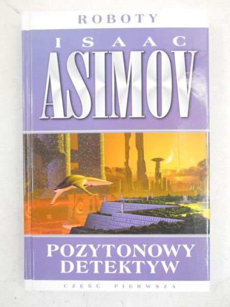Asimov Isaac - Pozytonowy detektyw