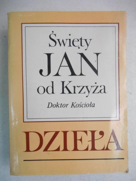 Święty Jan od Krzyża - Dzieła