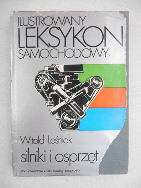 Ilustrowany leksykon samochodowy. Silnik i osprzęt