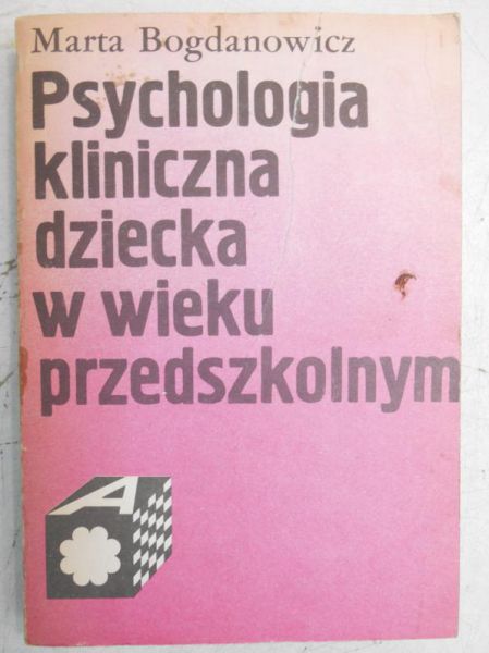 Psychologia kliniczna dziecka w wieku przedszkolnym