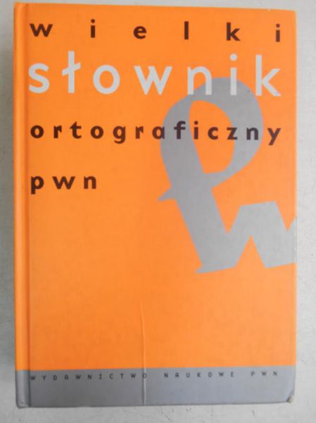 Wielki słownik ortograficzny PWN