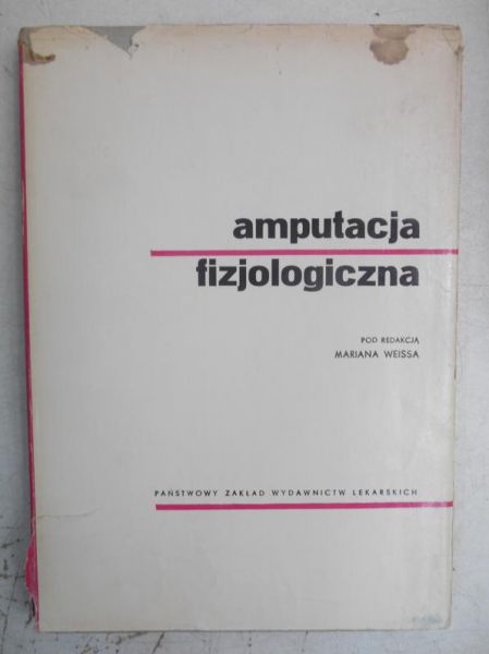 Amputacja fizjologiczna