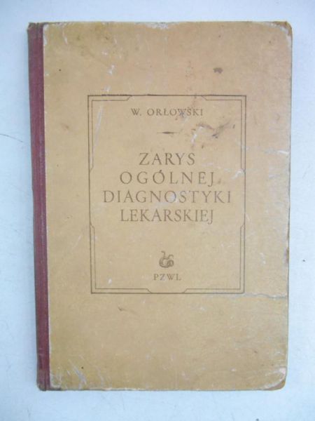 Zarys ogólnej diagnostyki lekarskie