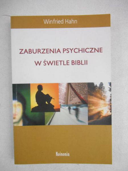 Zaburzenia psychiczne w świetle Biblii